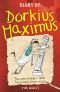 [Dorkius Maximus 01] • Diary of Dorkius Maximus